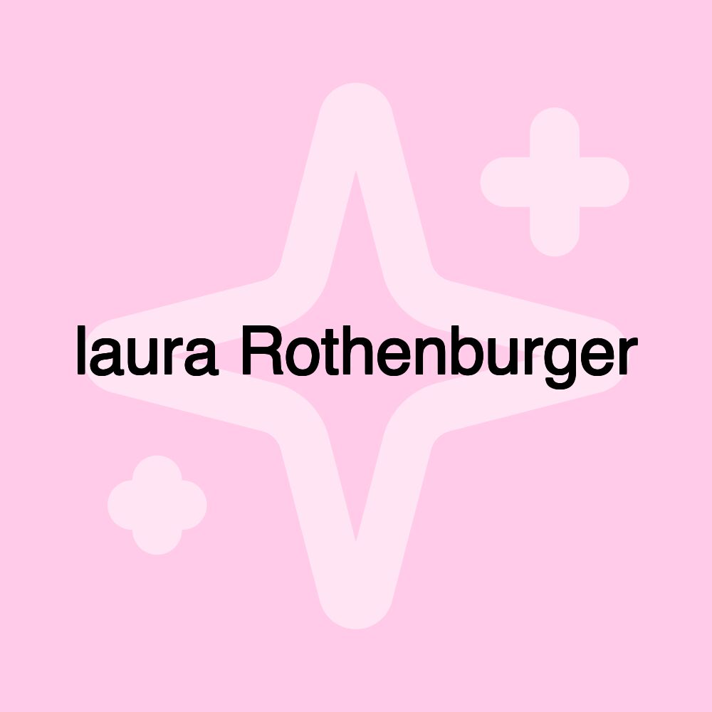 laura Rothenburger