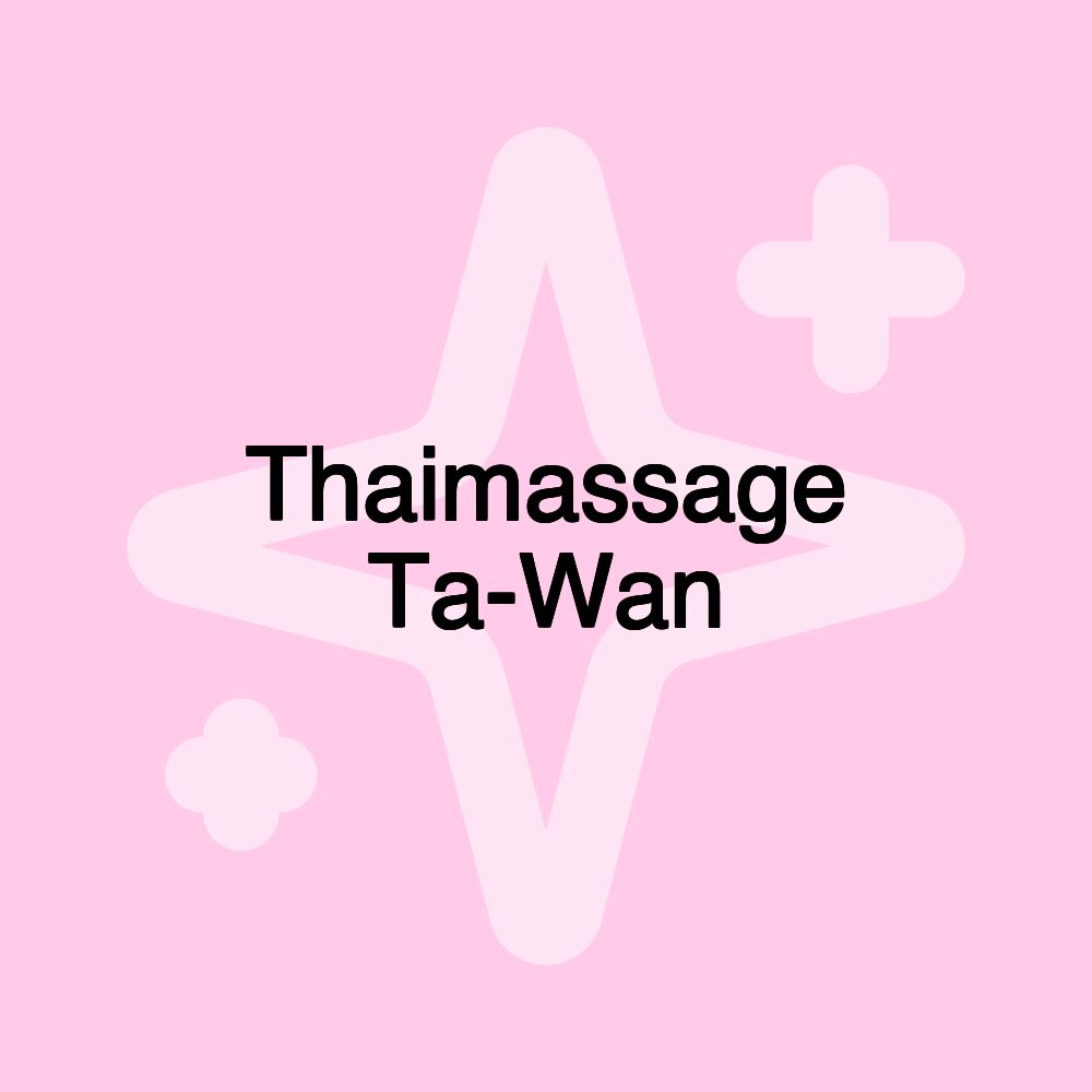 Thaimassage Ta-Wan