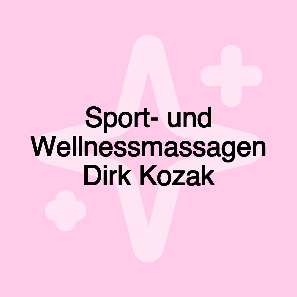 Sport- und Wellnessmassagen Dirk Kozak