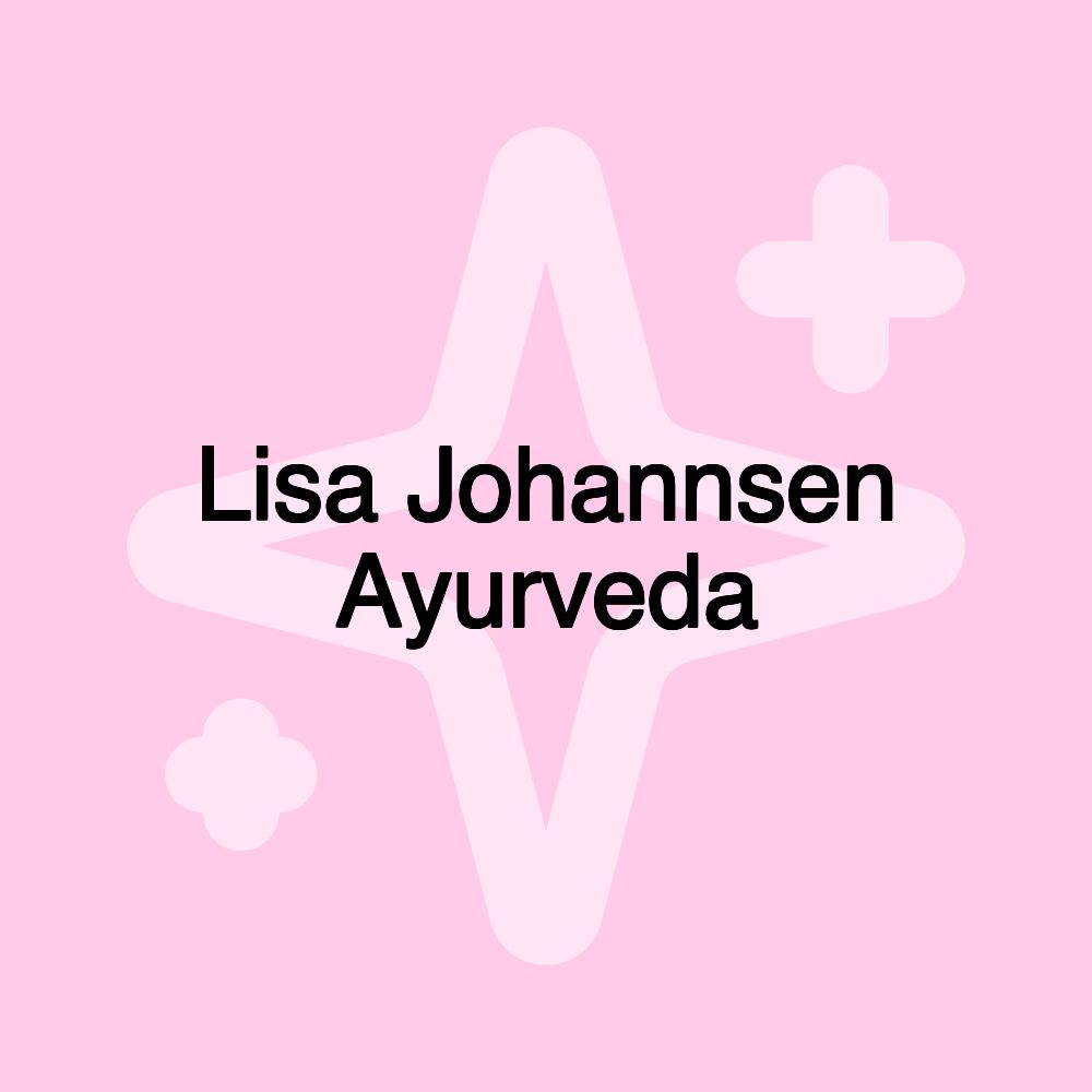 Lisa Johannsen Ayurveda