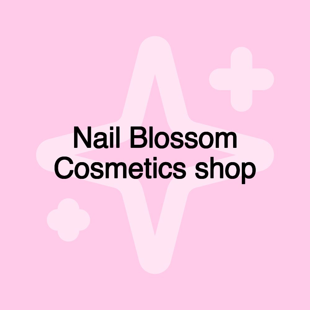 Nail Blossom Cosmetics shop