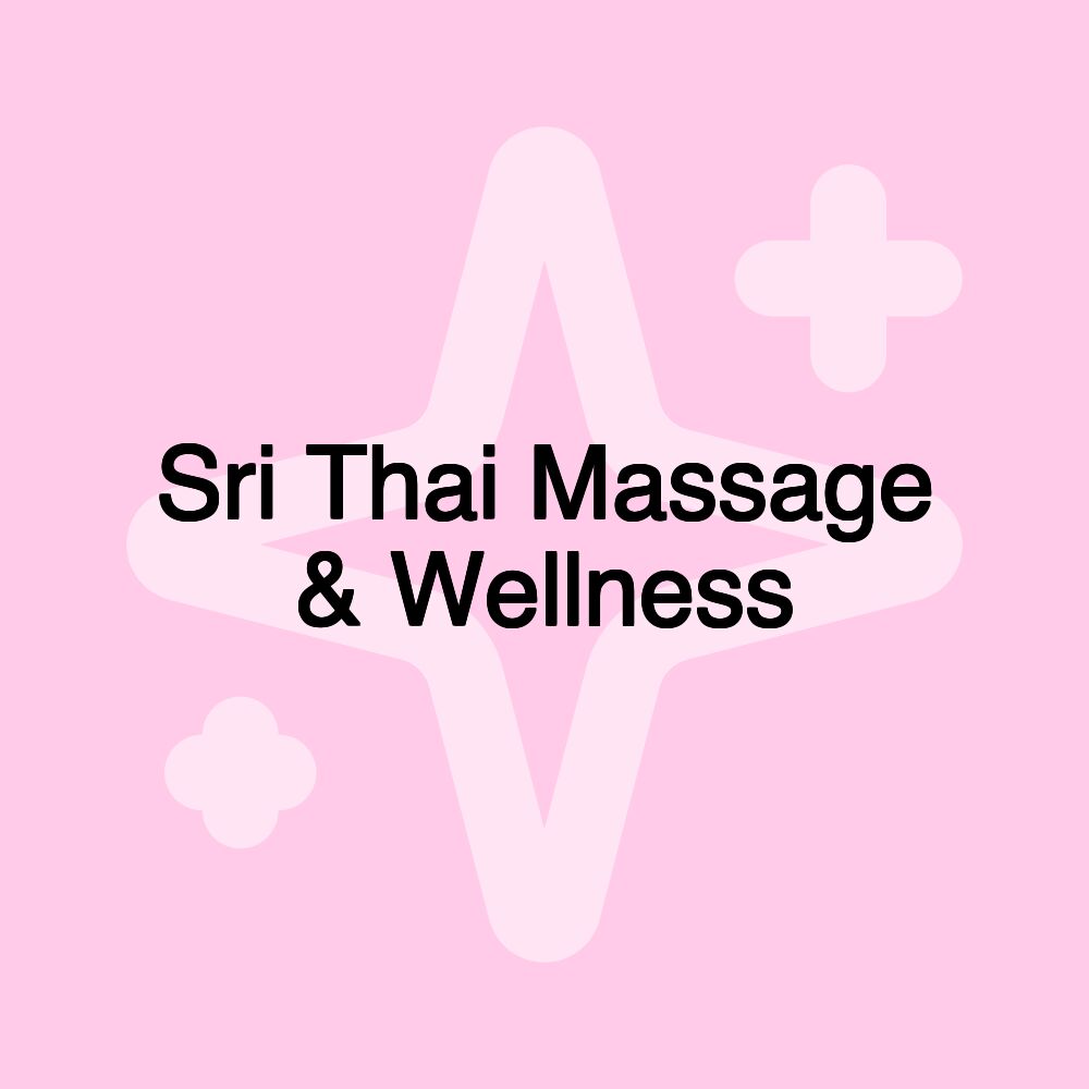 Sri Thai Massage & Wellness