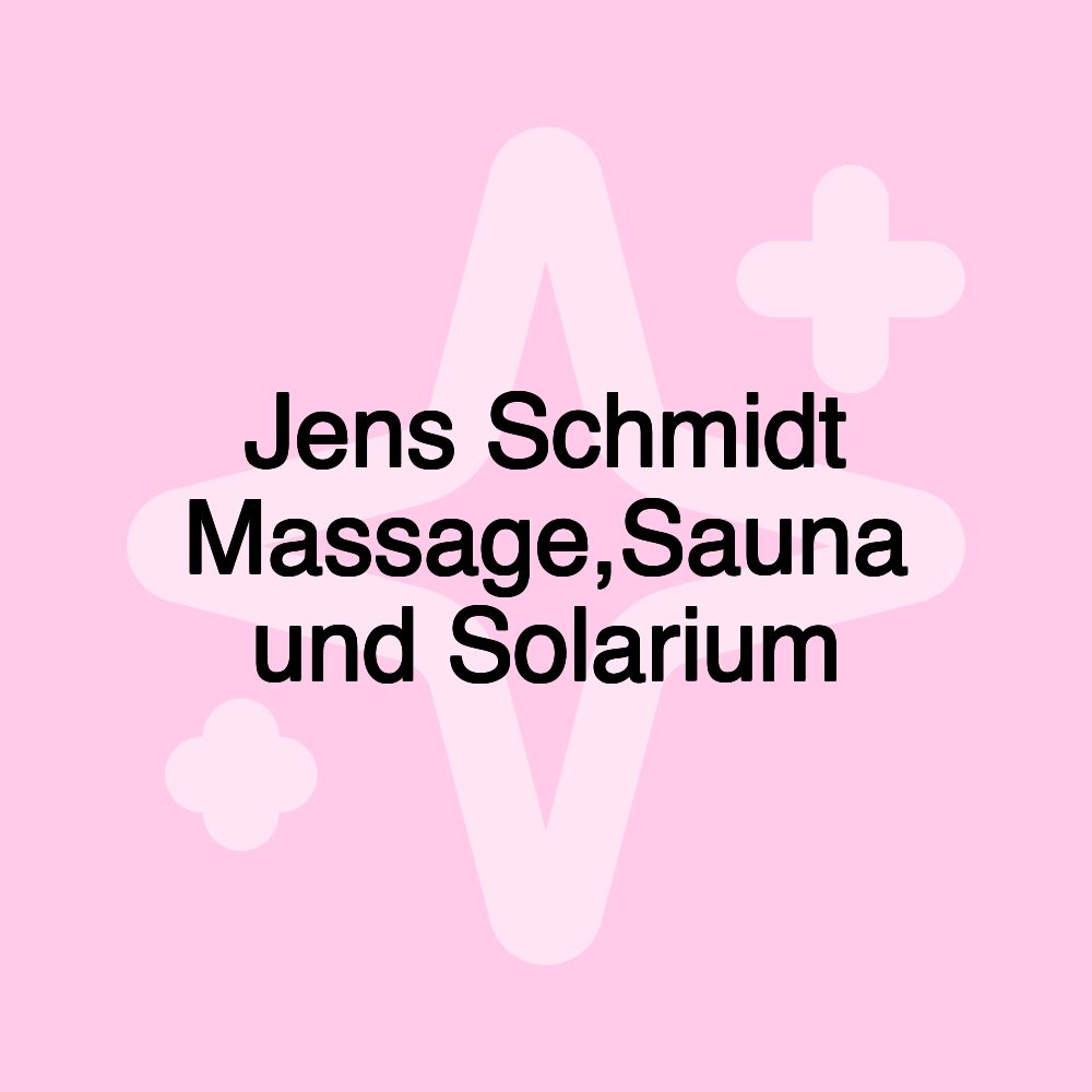 Jens Schmidt Massage,Sauna und Solarium