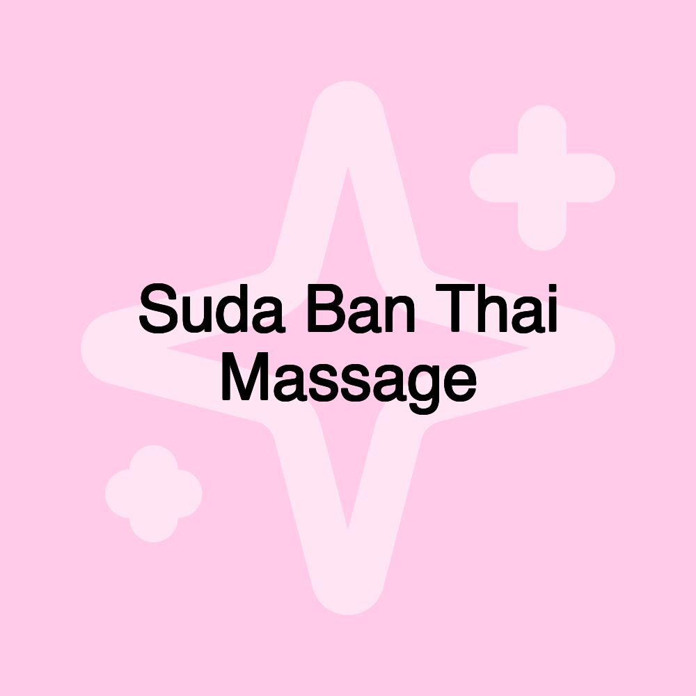 Suda Ban Thai Massage