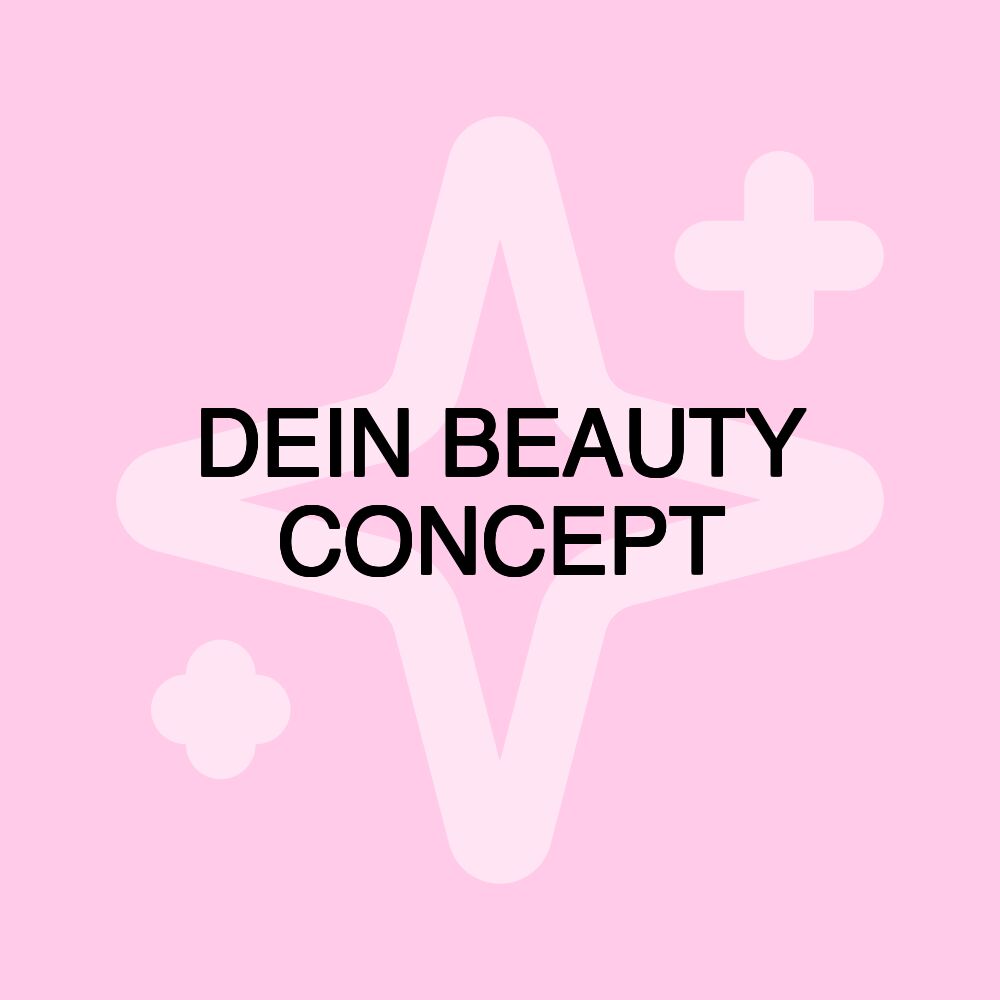 DEIN BEAUTY CONCEPT