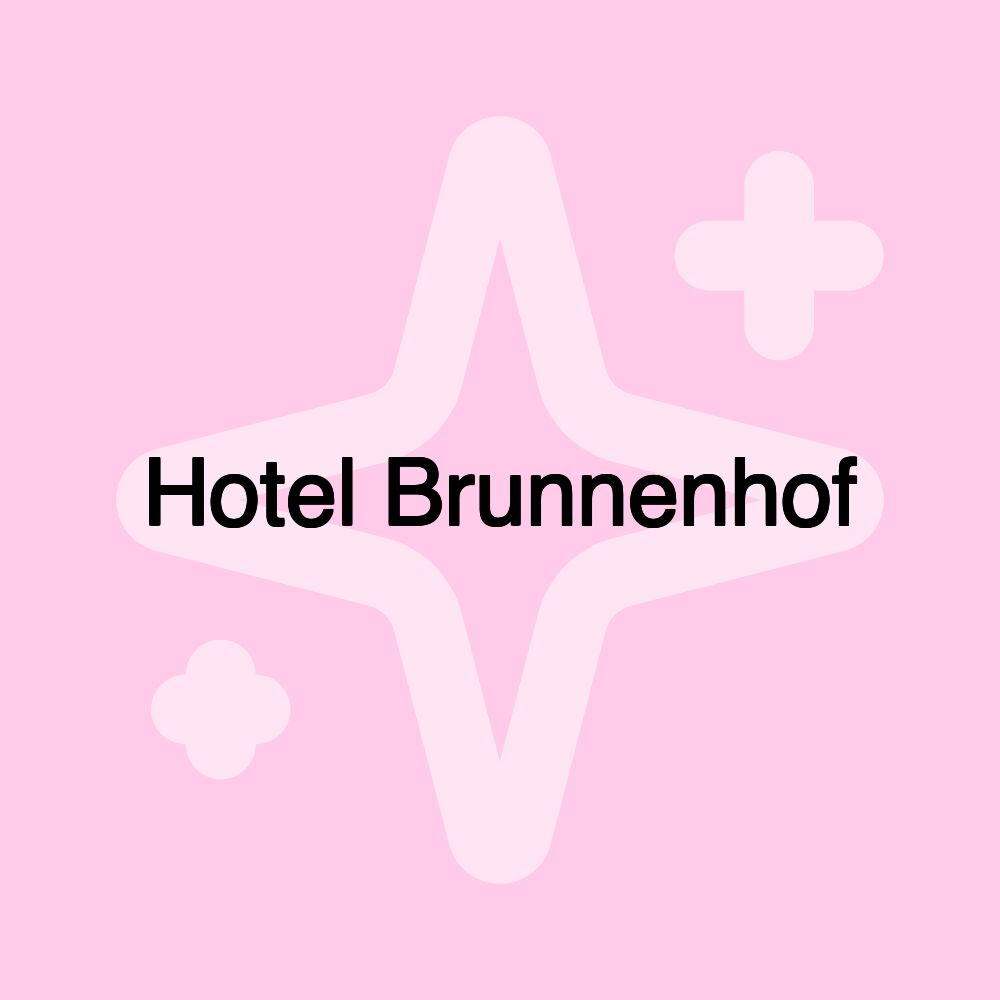 Hotel Brunnenhof