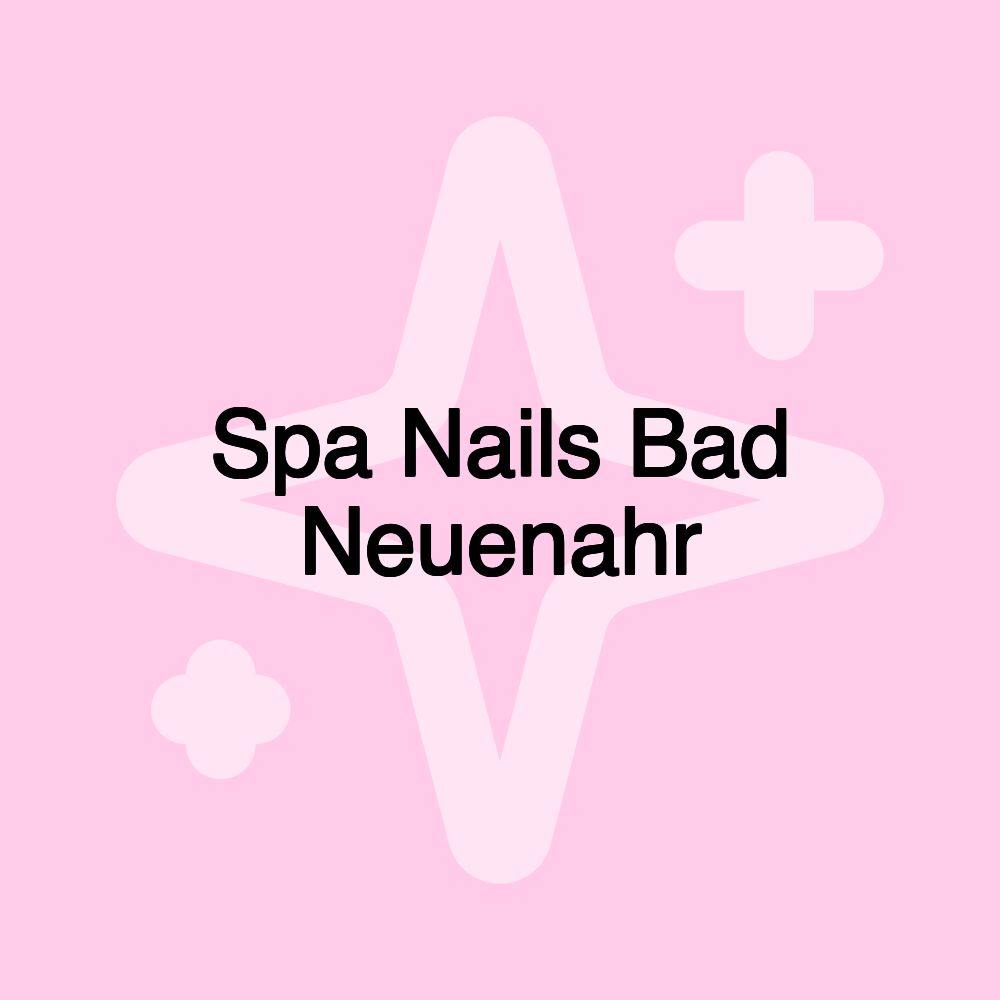 Spa Nails Bad Neuenahr