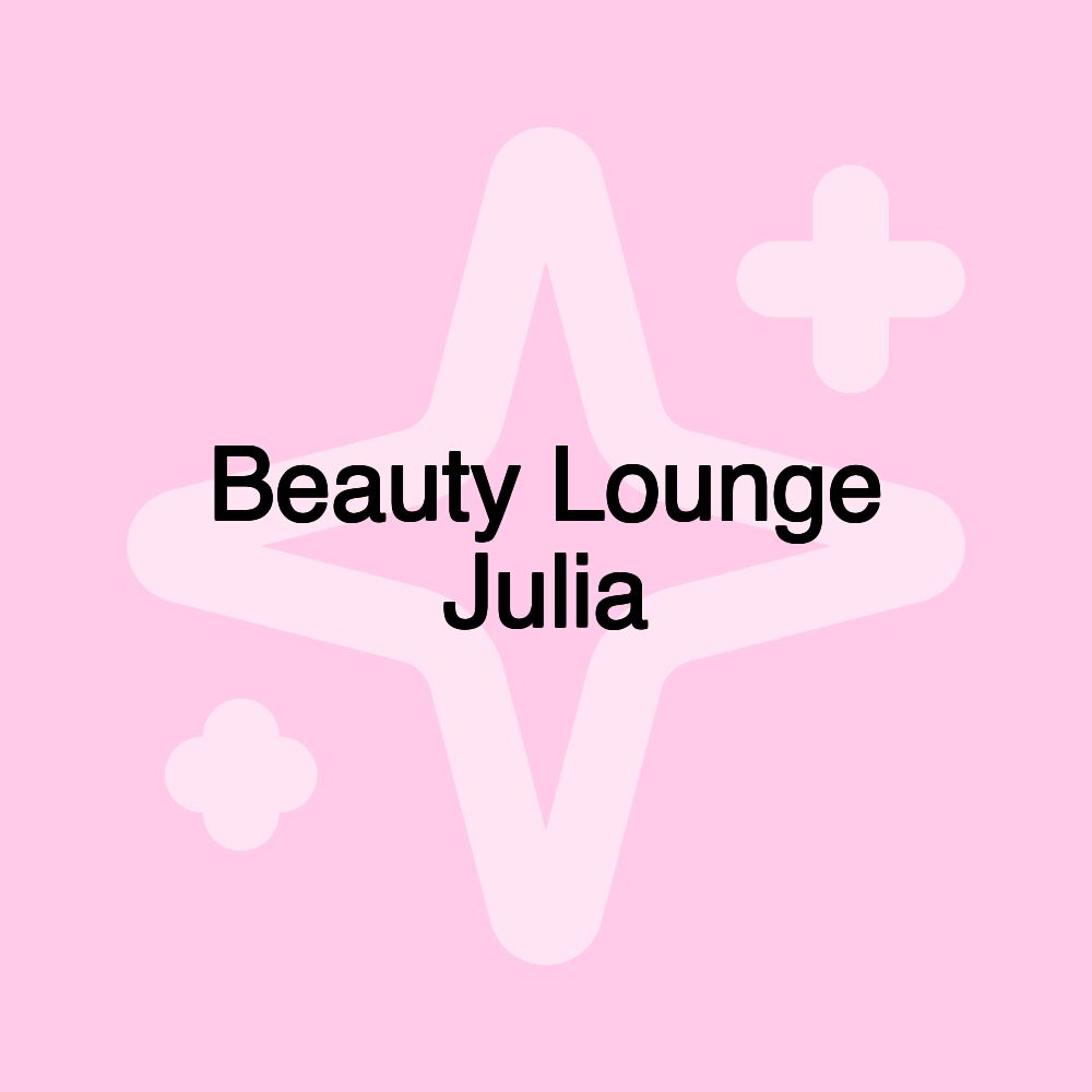 Beauty Lounge Julia