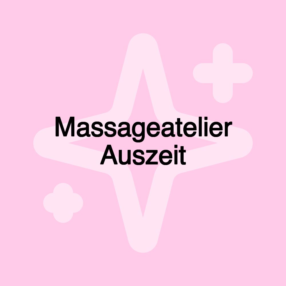 Massageatelier Auszeit