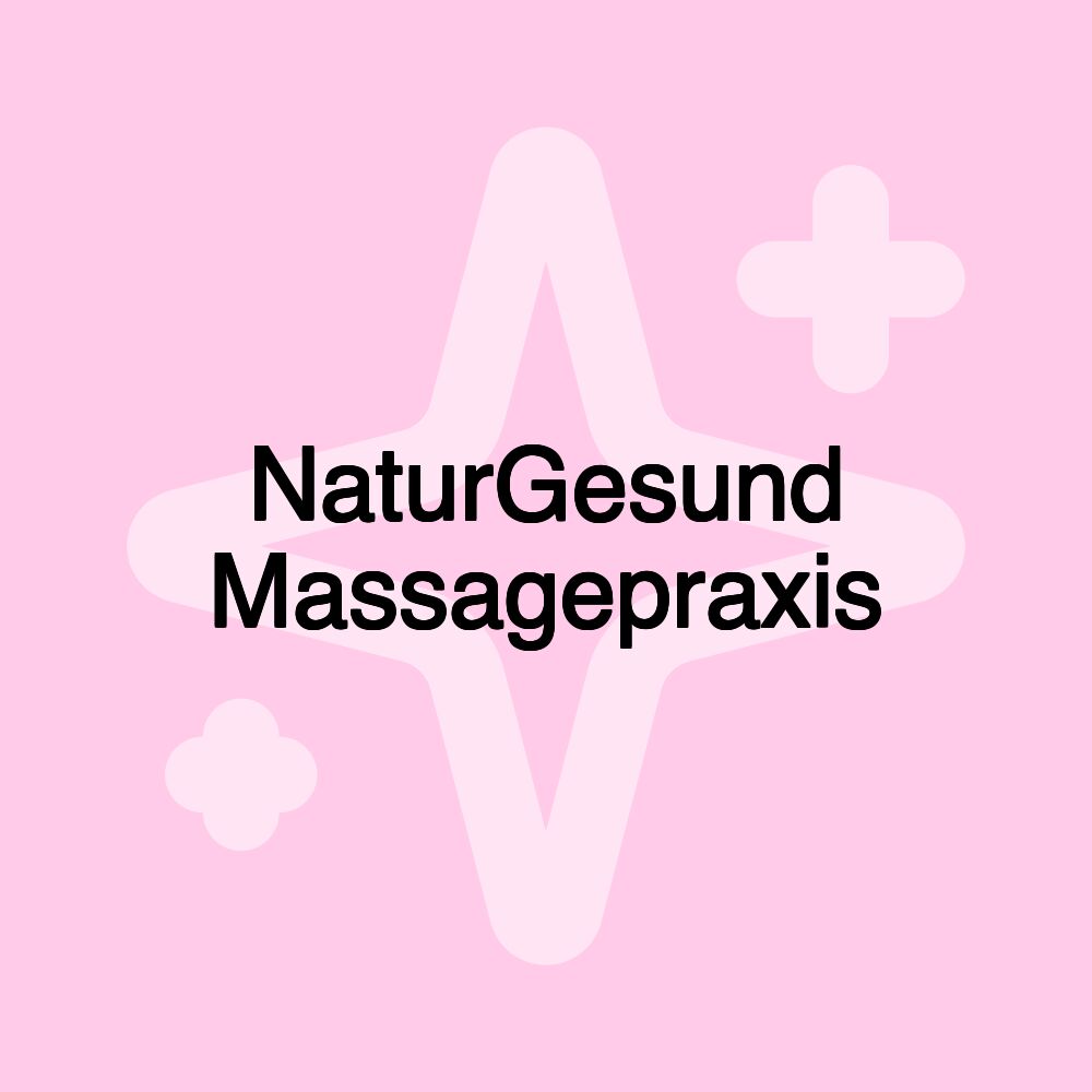 NaturGesund Massagepraxis