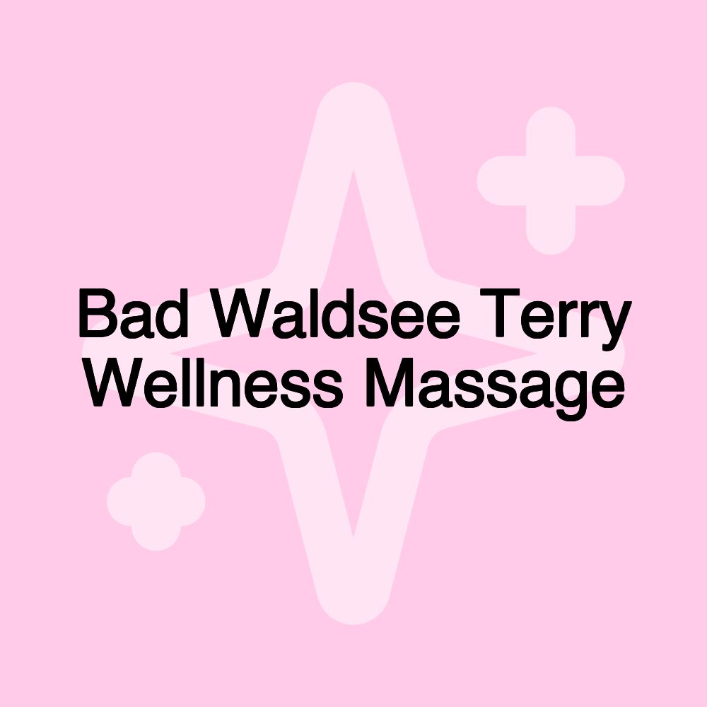 Bad Waldsee Terry Wellness Massage