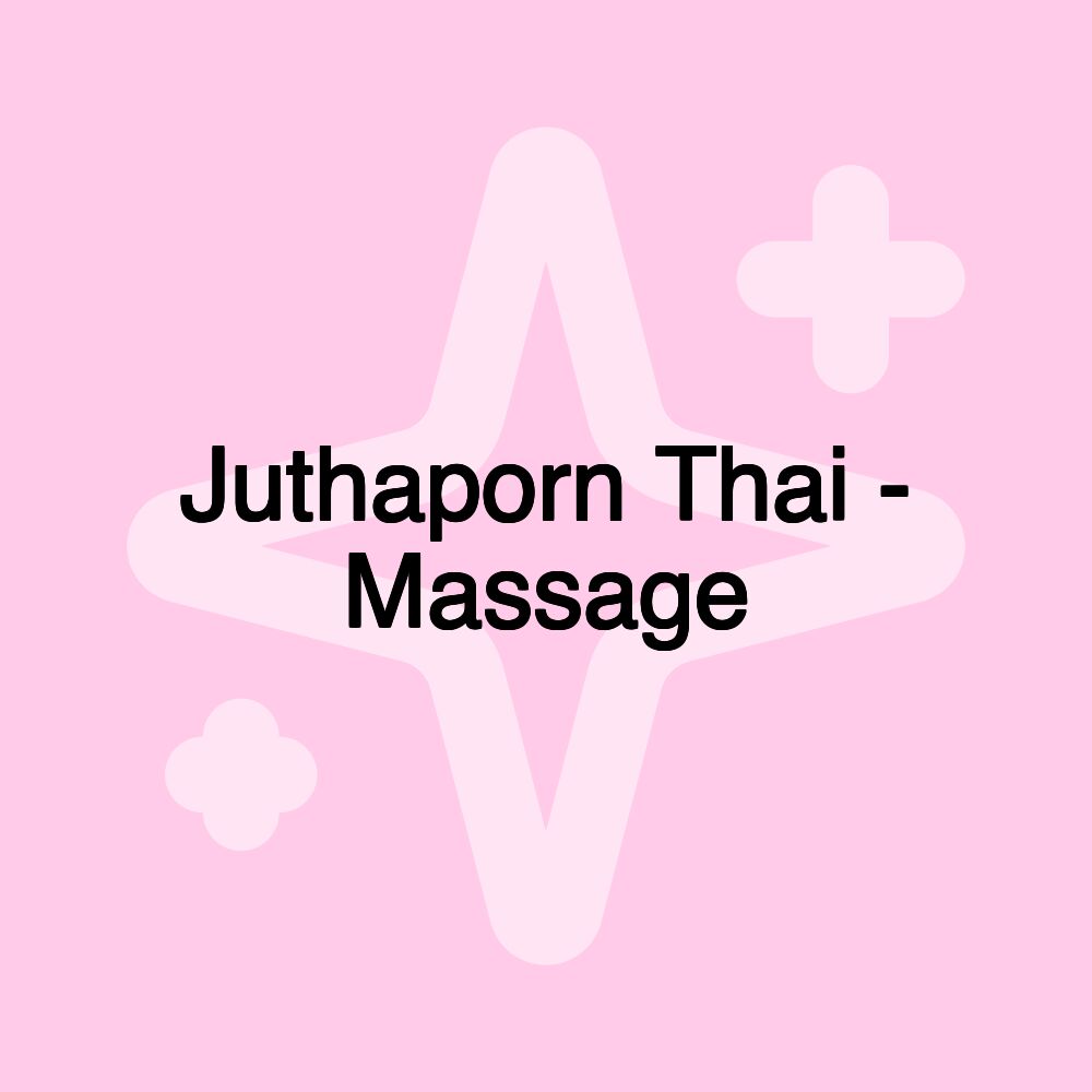 Juthaporn Thai - Massage