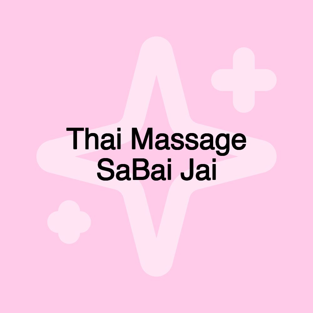 Thai Massage SaBai Jai