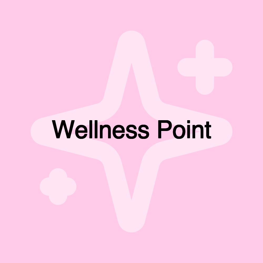 Wellness Point