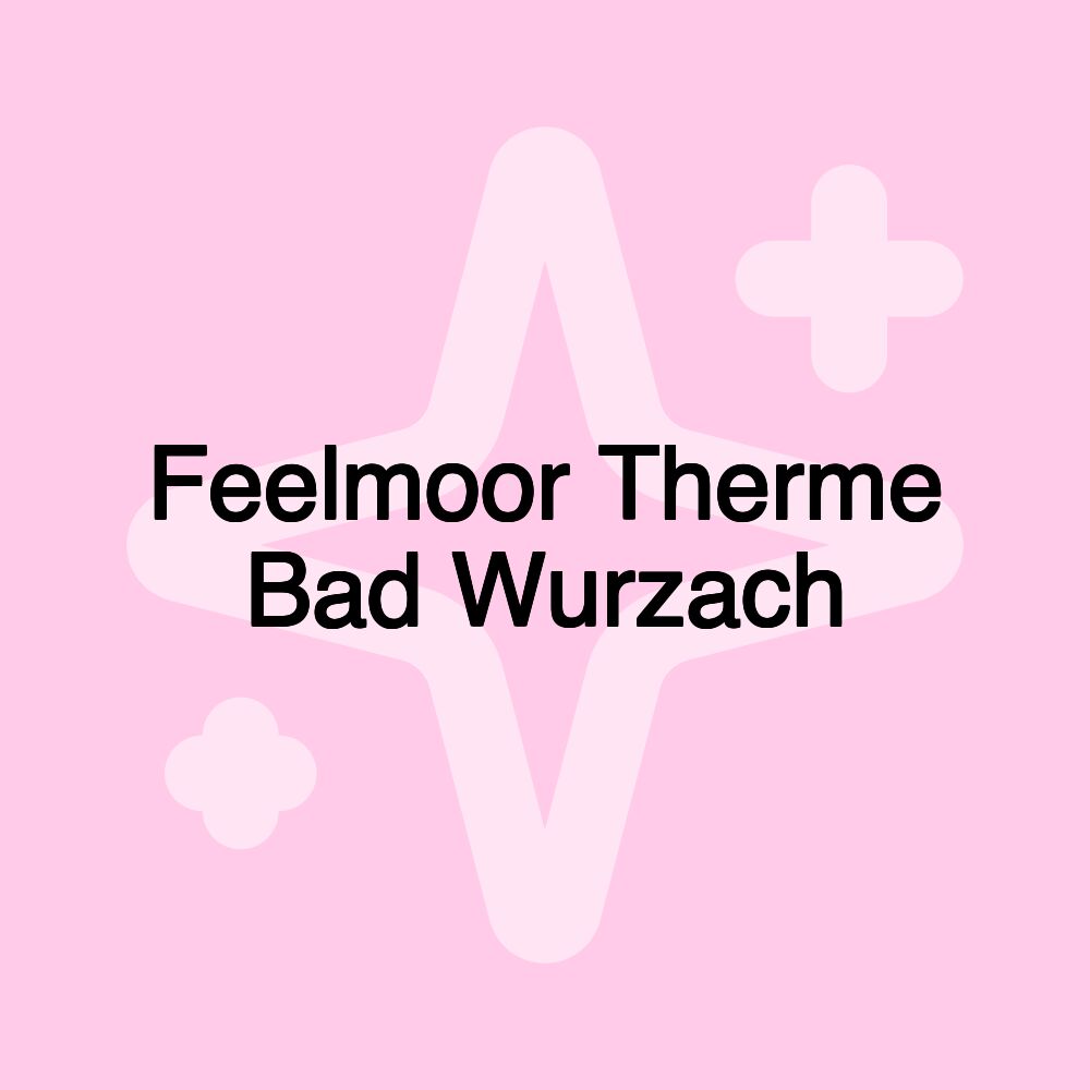 Feelmoor Therme Bad Wurzach