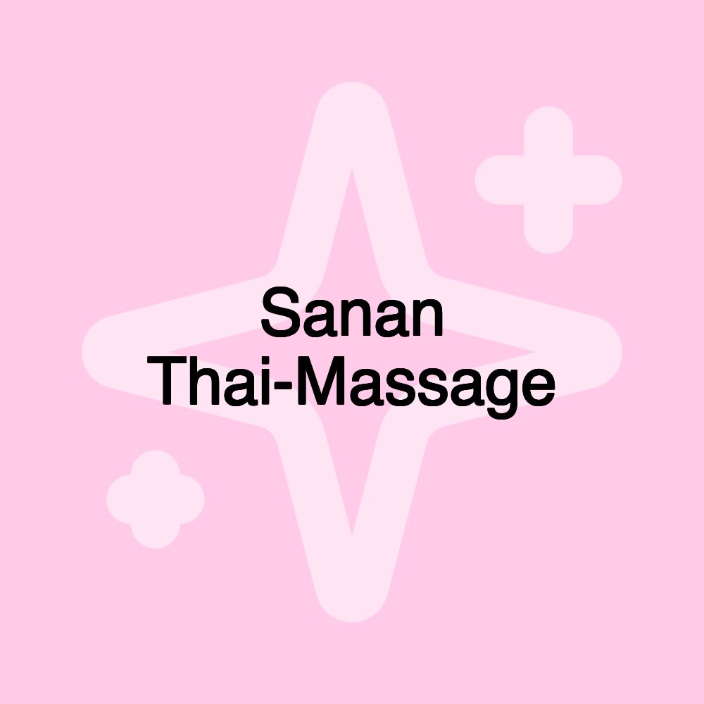 Sanan Thai-Massage