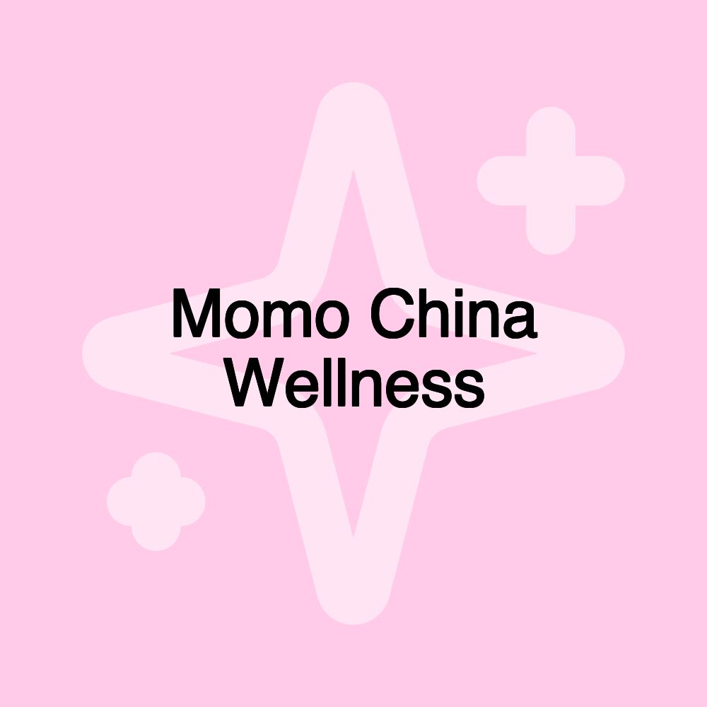 Momo China Wellness