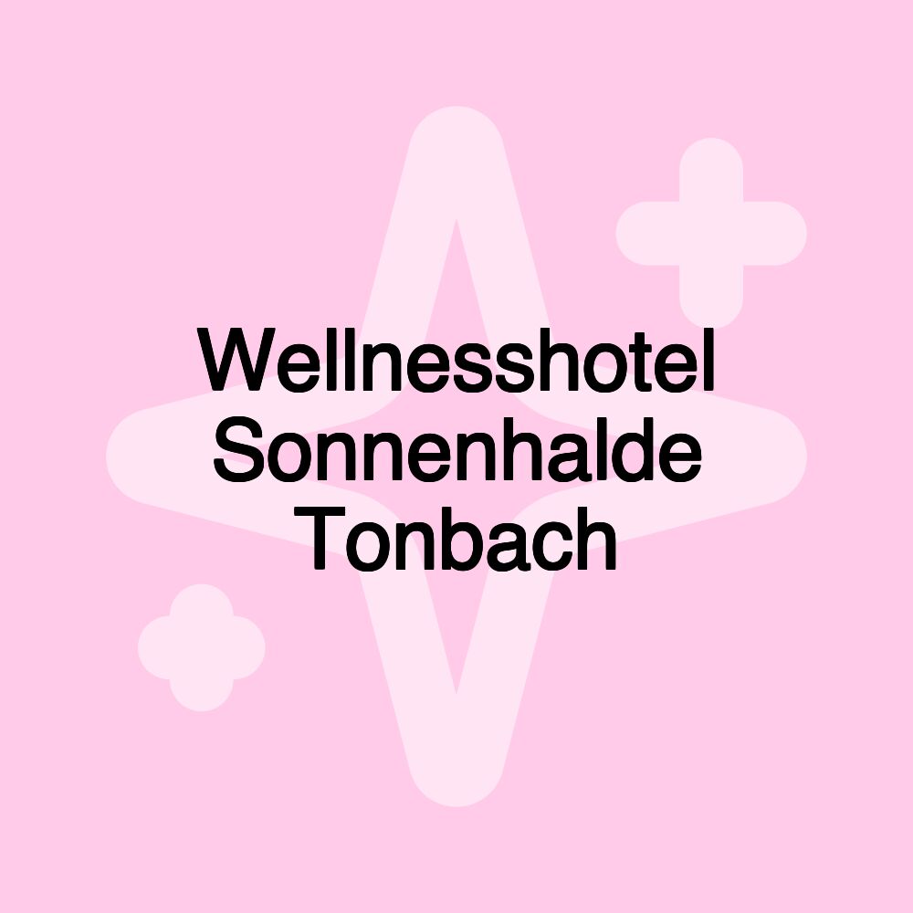 Wellnesshotel Sonnenhalde Tonbach