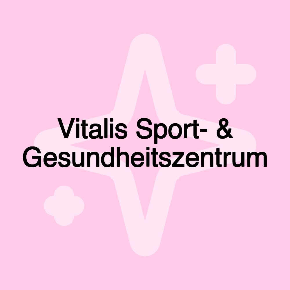 Vitalis Sport- & Gesundheitszentrum