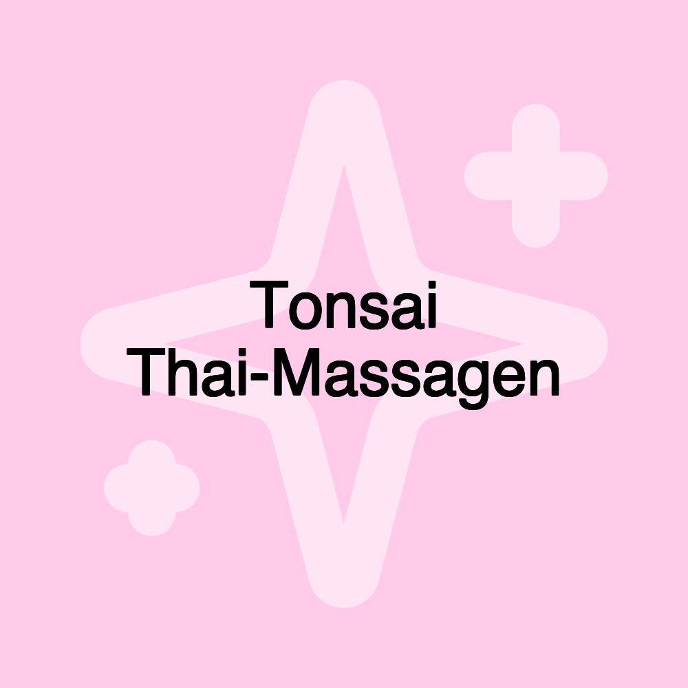 Tonsai Thai-Massagen