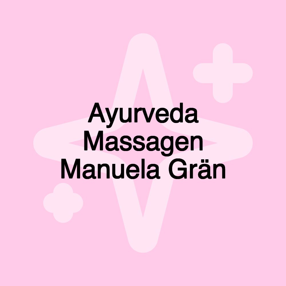 Ayurveda Massagen Manuela Grän