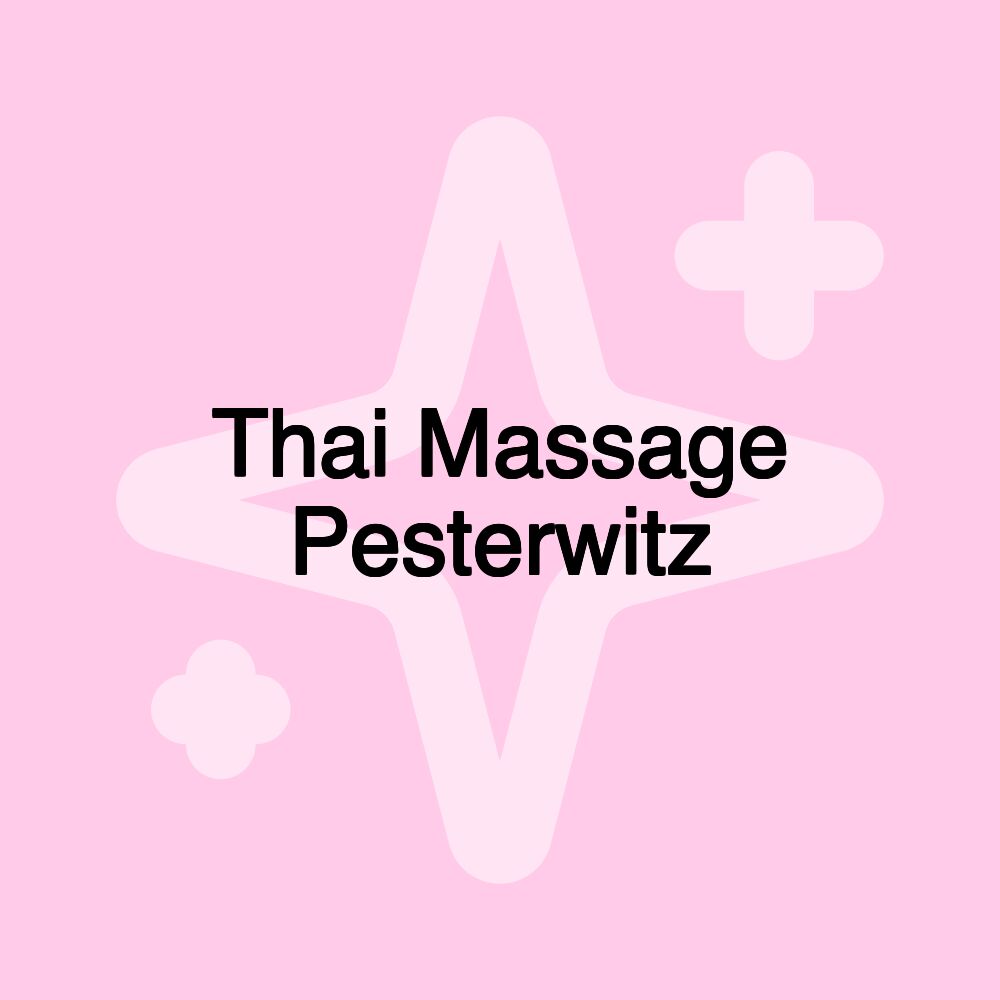 Thai Massage Pesterwitz