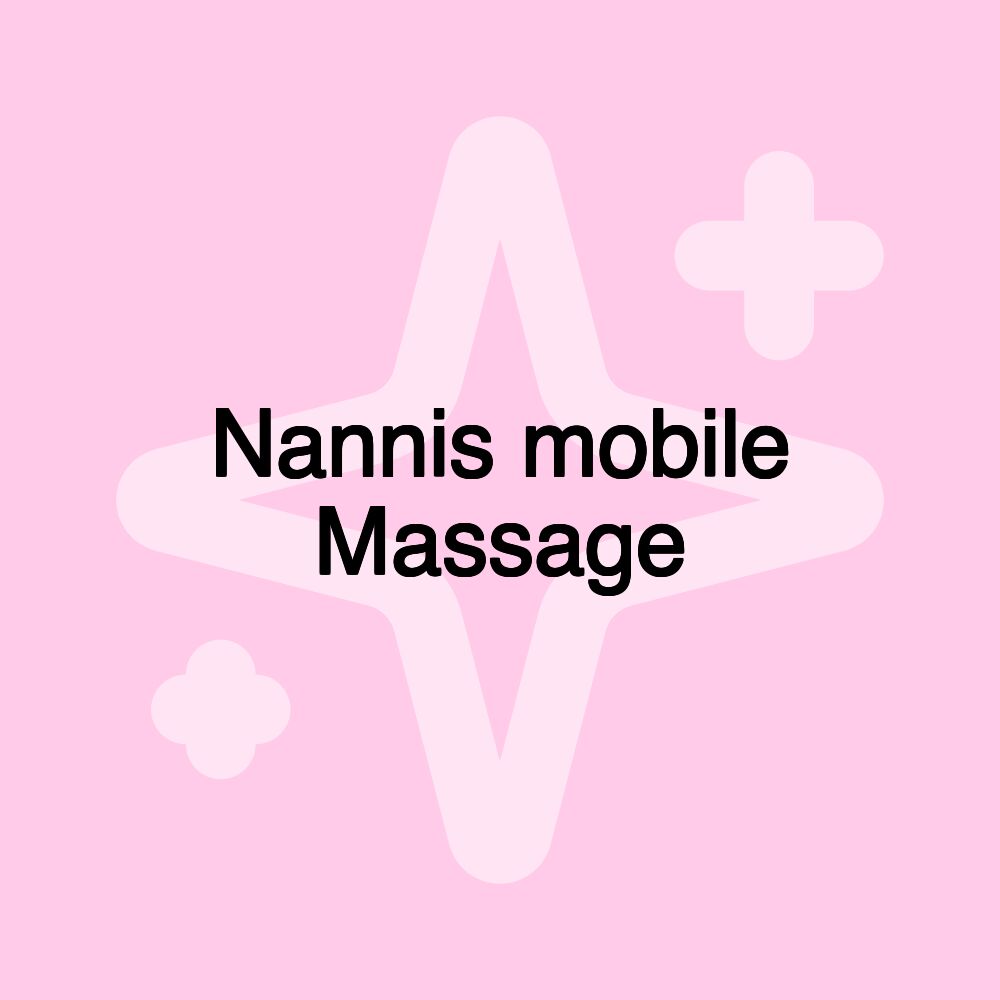 Nannis mobile Massage