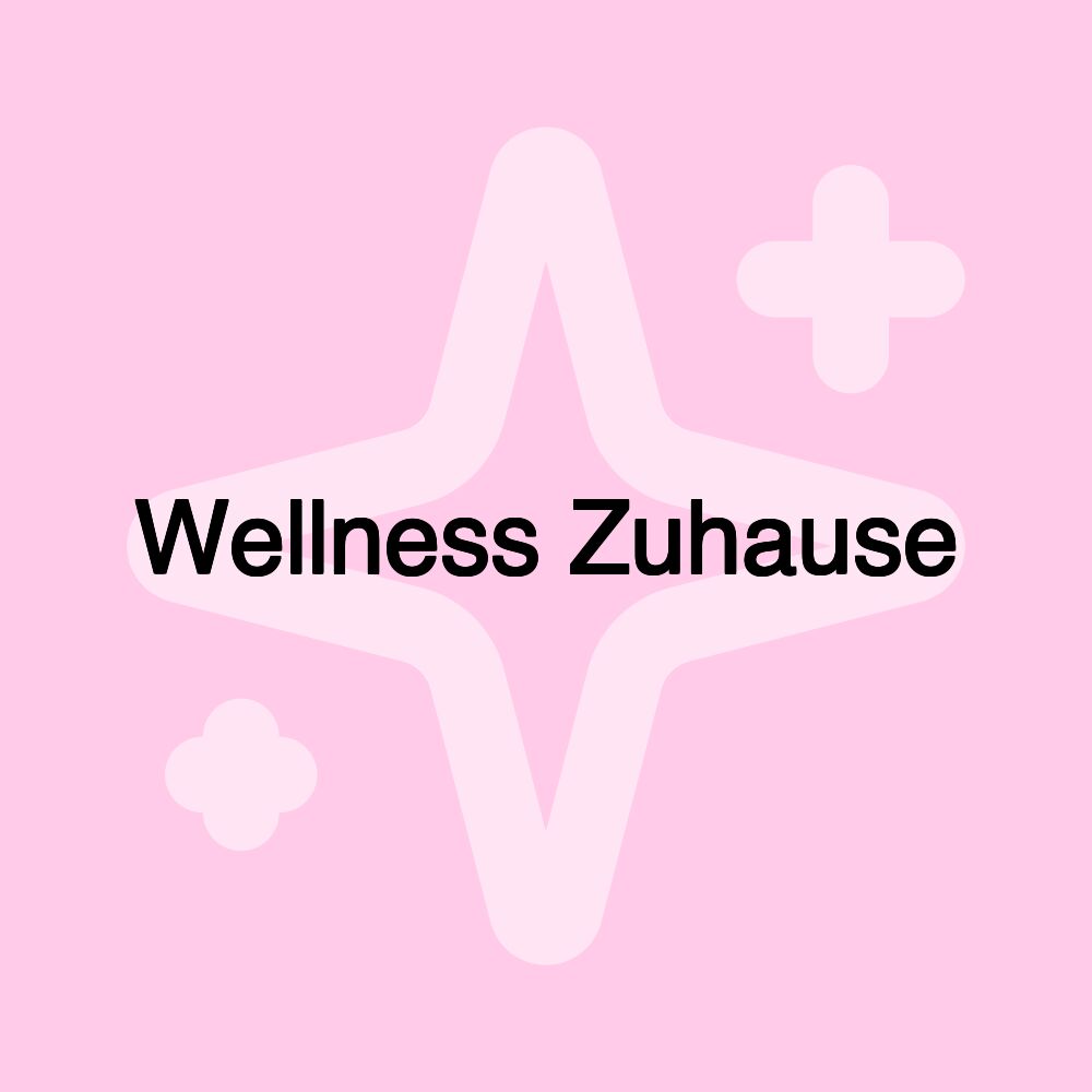 Wellness Zuhause