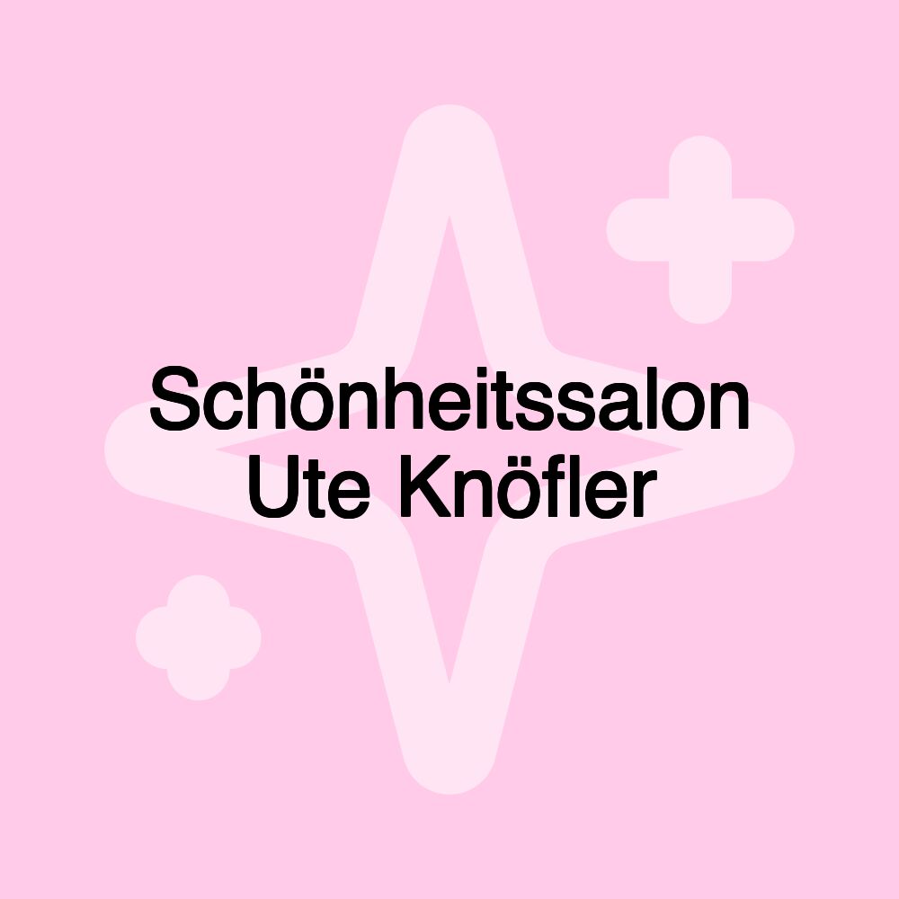 Schönheitssalon Ute Knöfler