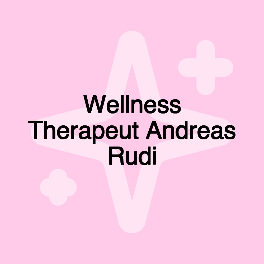 Wellness Therapeut Andreas Rudi