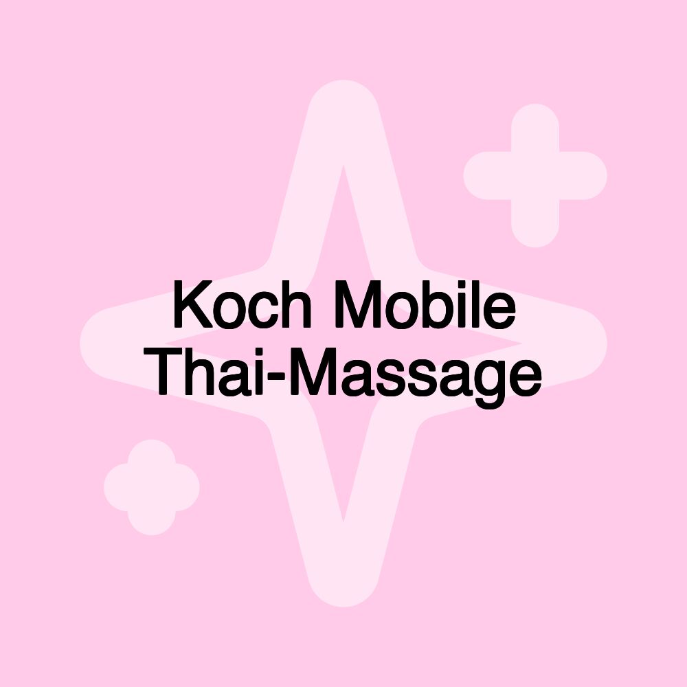 Koch Mobile Thai-Massage