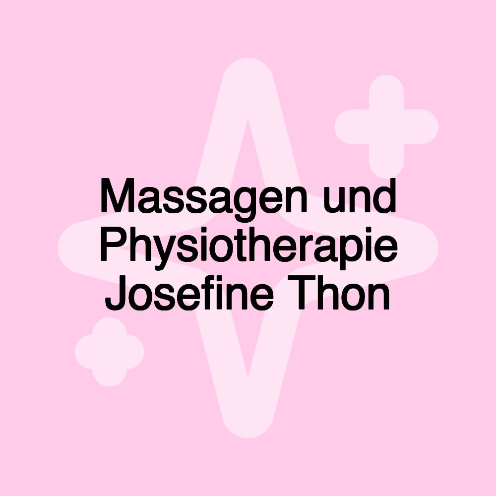 Massagen und Physiotherapie Josefine Thon