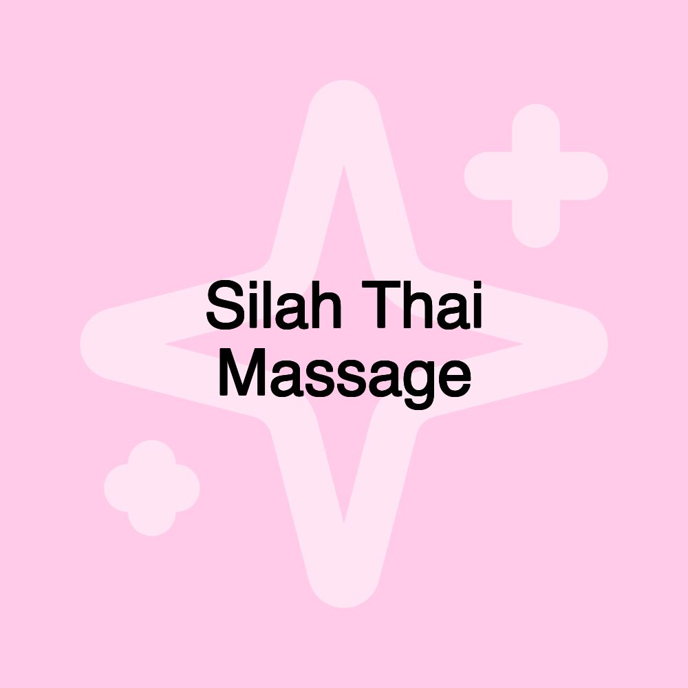 Silah Thai Massage