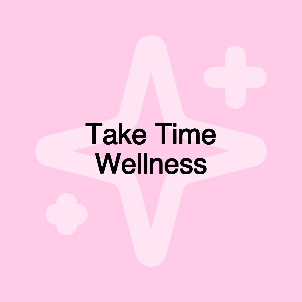 Take Time Wellness