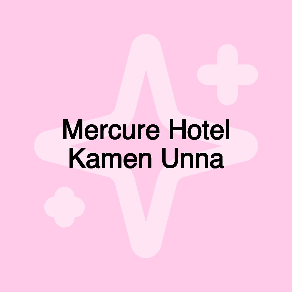 Mercure Hotel Kamen Unna