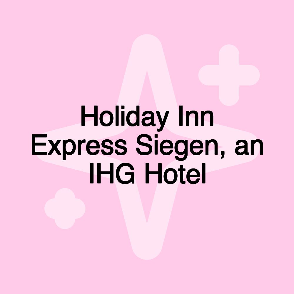 Holiday Inn Express Siegen, an IHG Hotel