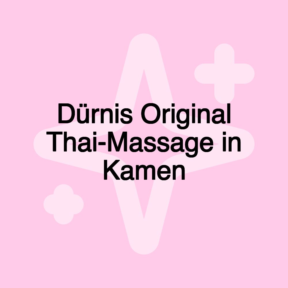 Dürnis Original Thai-Massage in Kamen