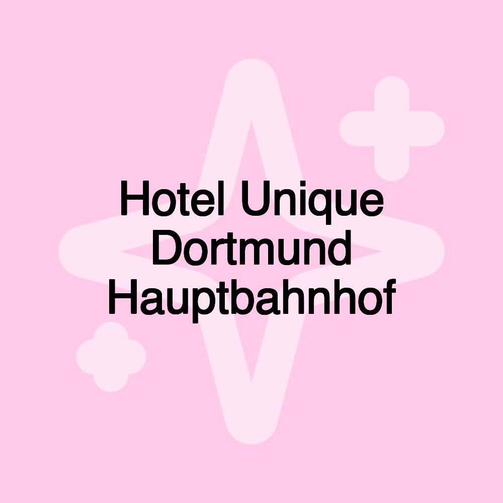 Hotel Unique Dortmund Hauptbahnhof