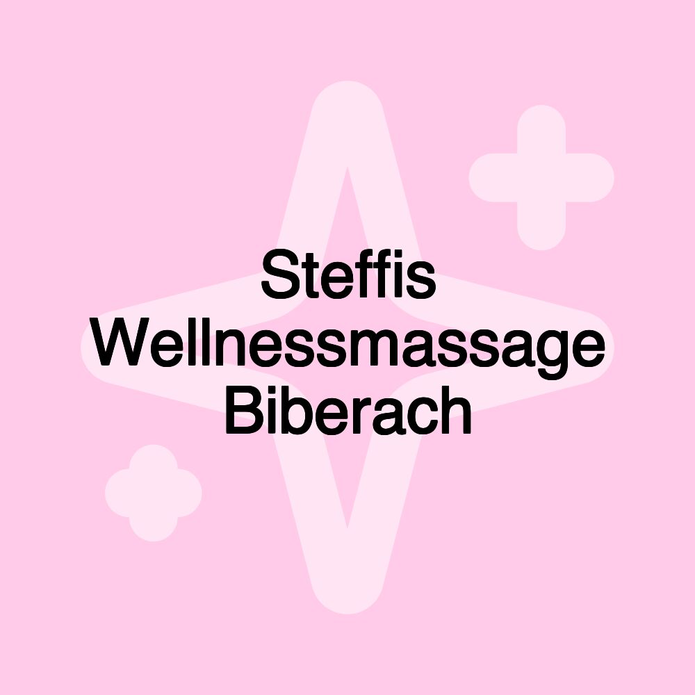 Steffis Wellnessmassage Biberach