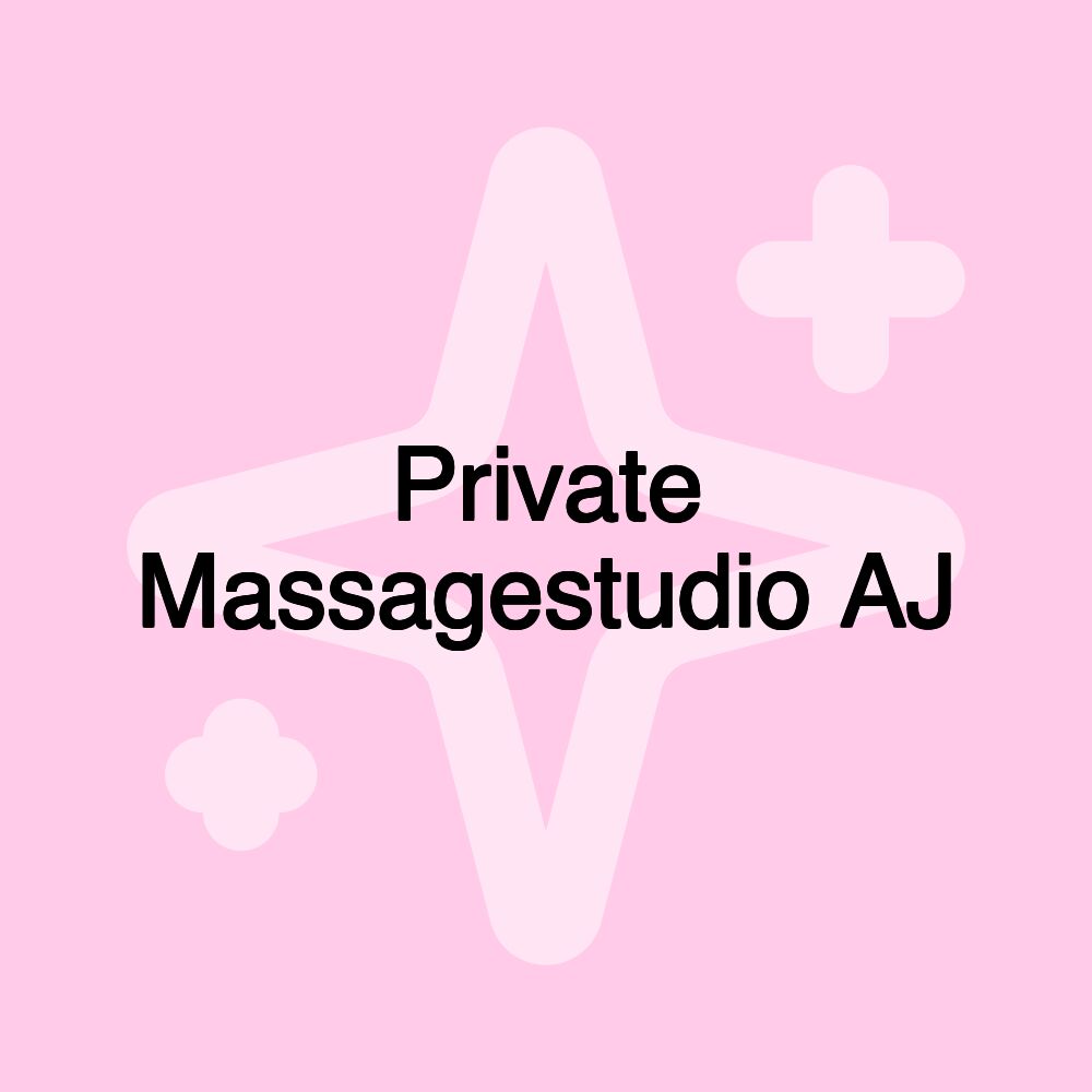 Private Massagestudio AJ