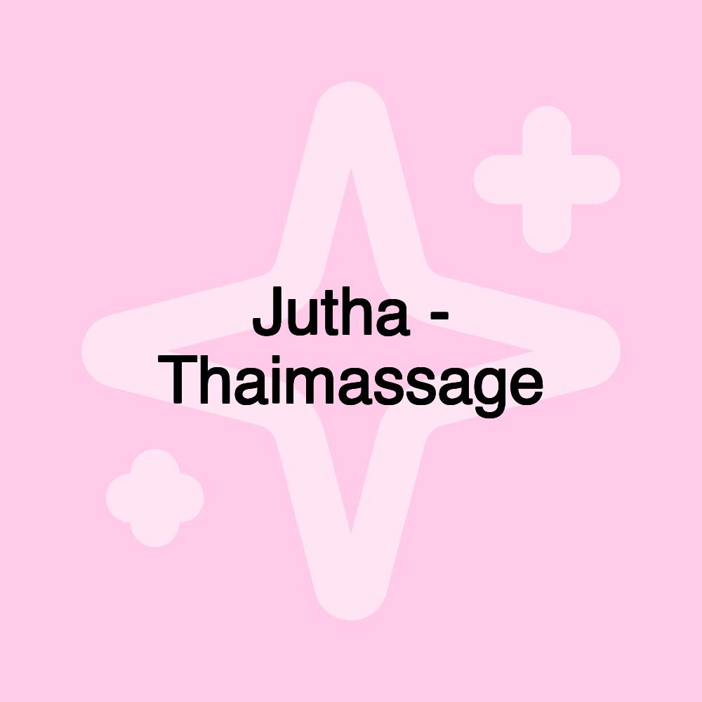 Jutha - Thaimassage