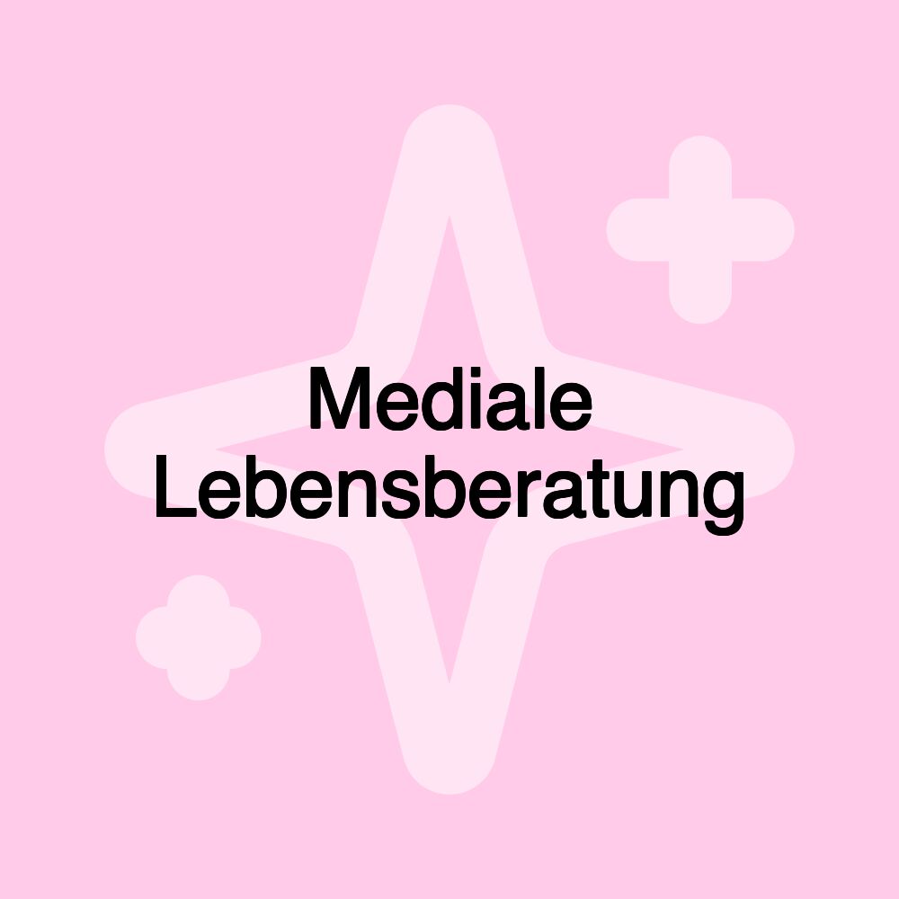 Mediale Lebensberatung