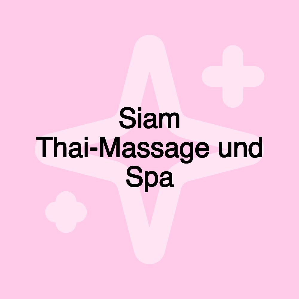 Siam Thai-Massage und Spa