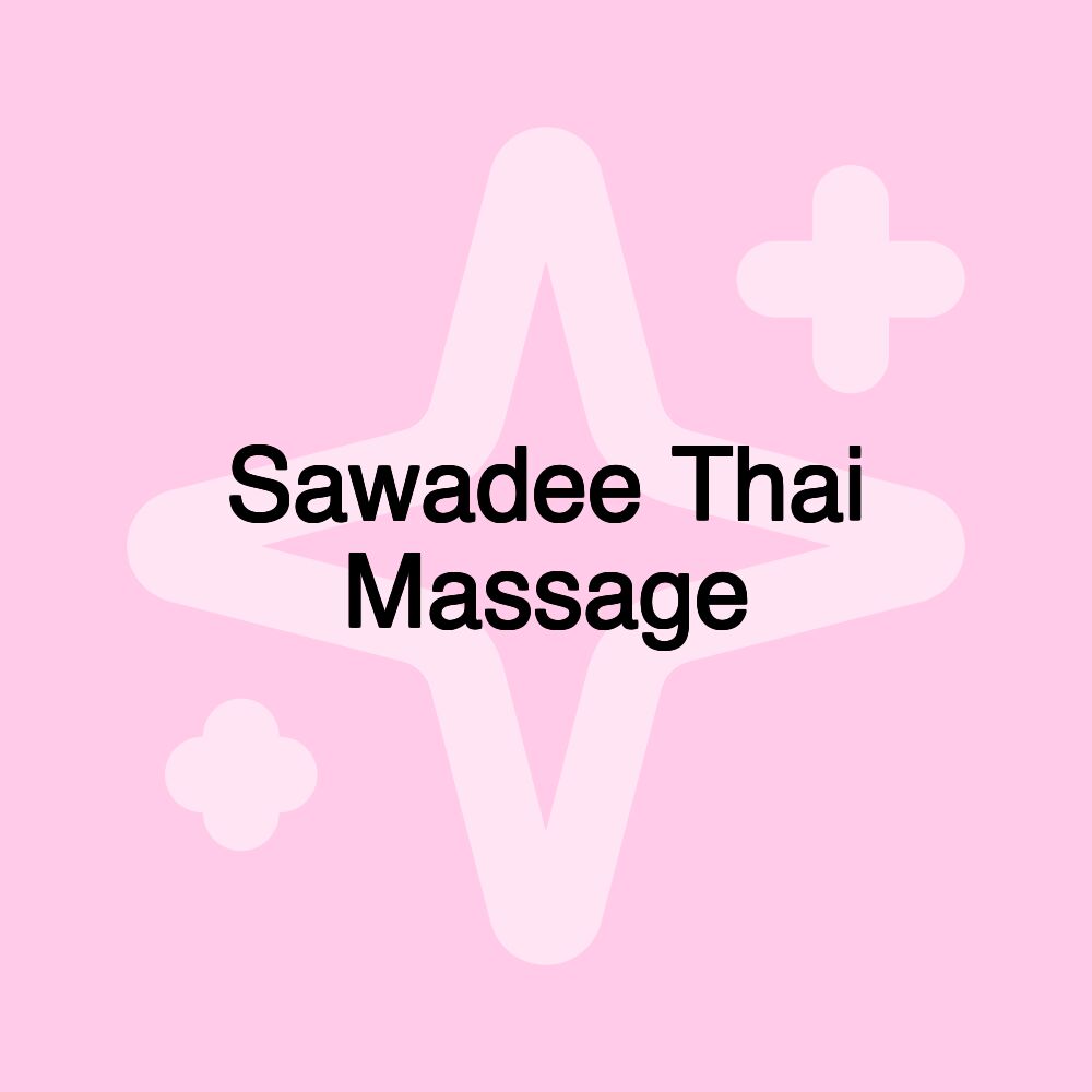 Sawadee Thai Massage