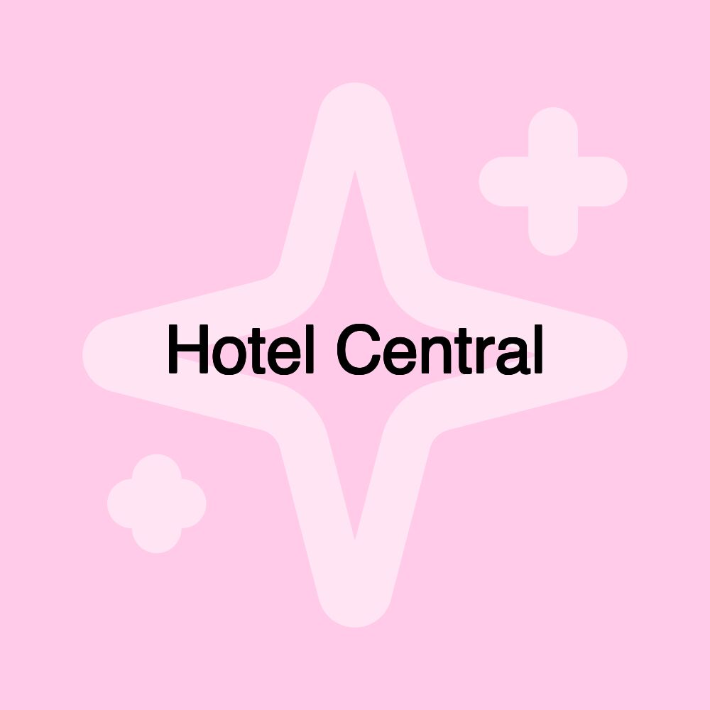 Hotel Central