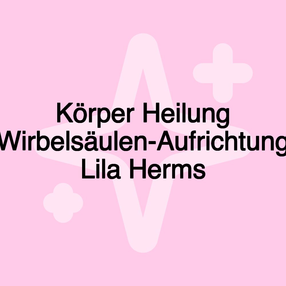 Körper Heilung Wirbelsäulen-Aufrichtung Lila Herms