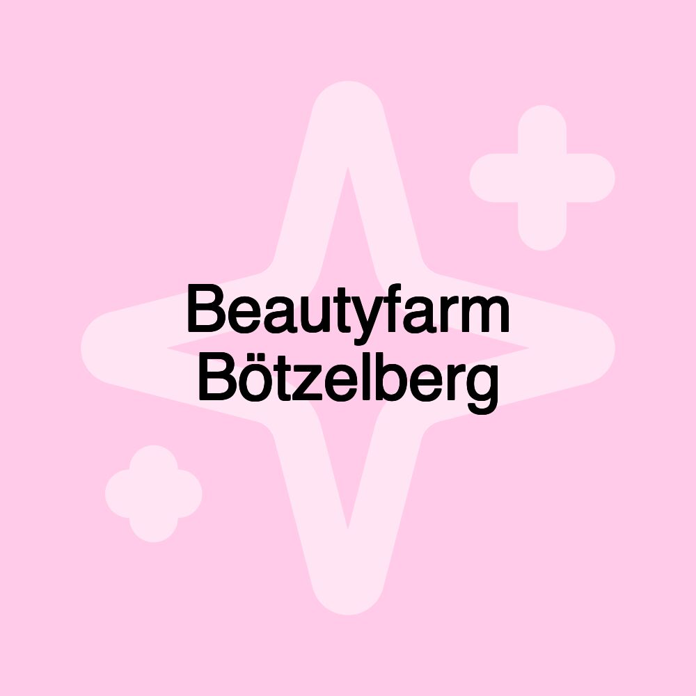 Beautyfarm Bötzelberg