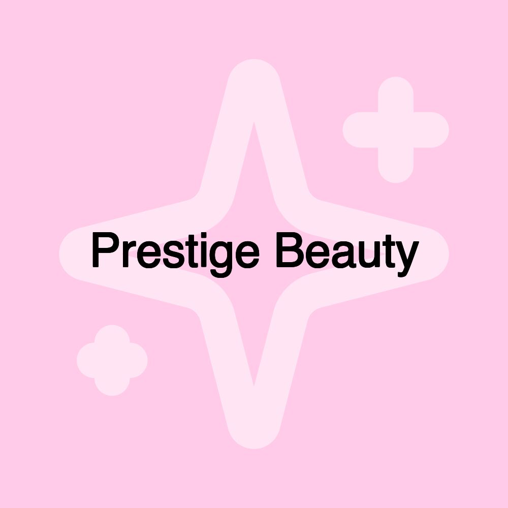 Prestige Beauty