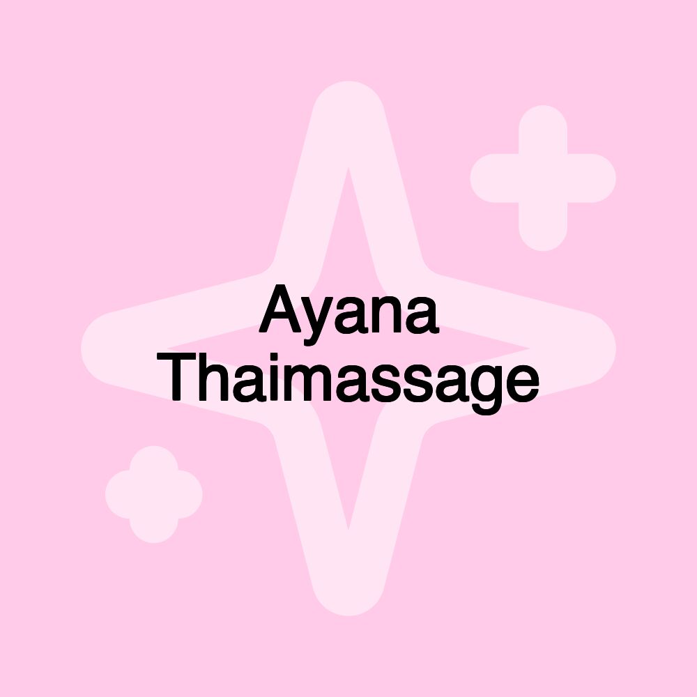 Ayana Thaimassage