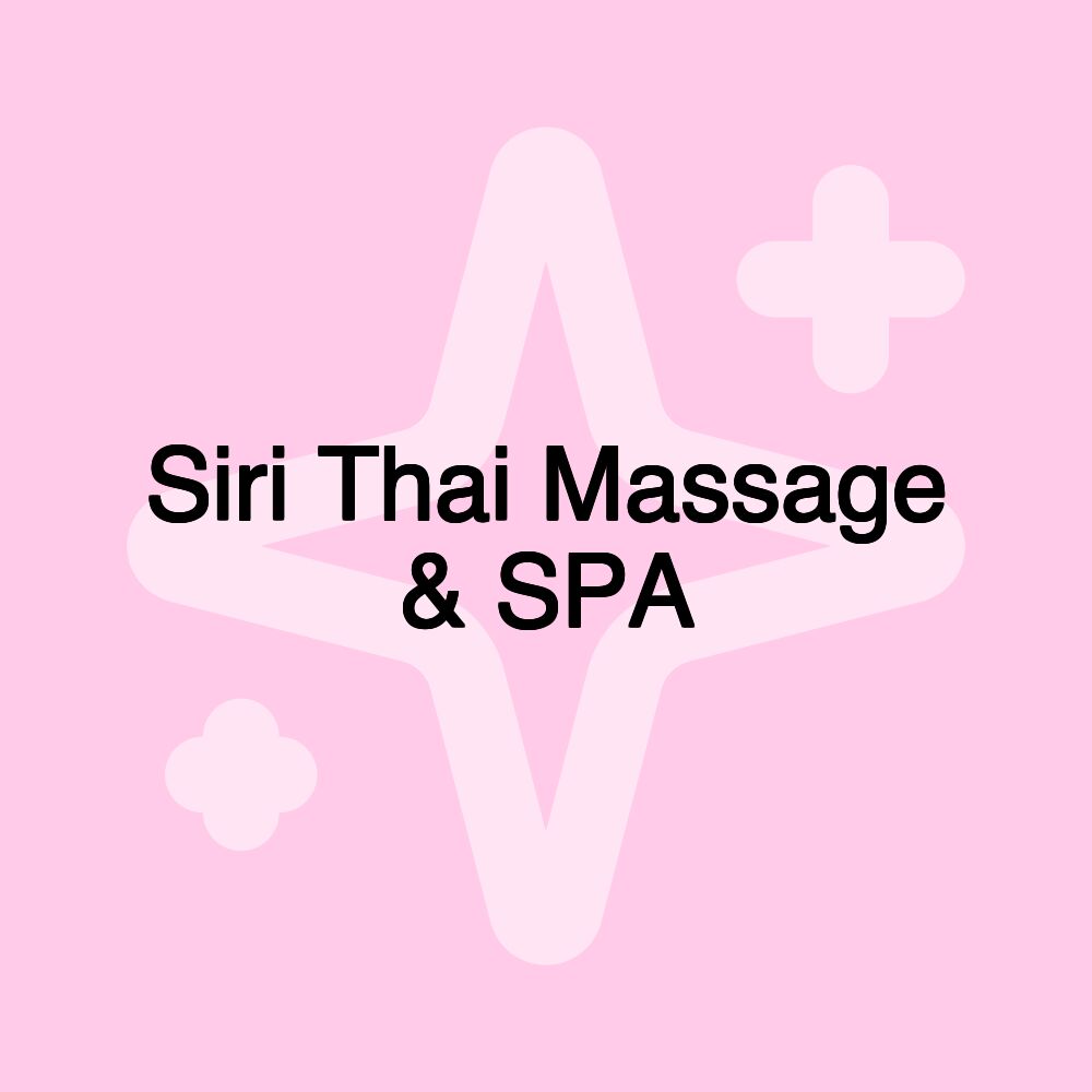 Siri Thai Massage & SPA